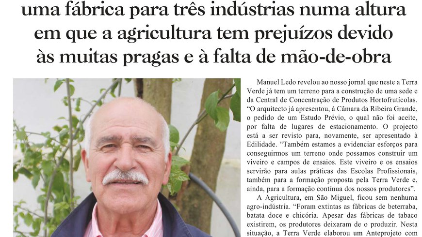 Agricultura vive dias difíceis e a Terra Verde perante tantos desafios diz que urge resolver o problema da falta de mão-de-obra e do excesso de pragas que dão cabo das culturas